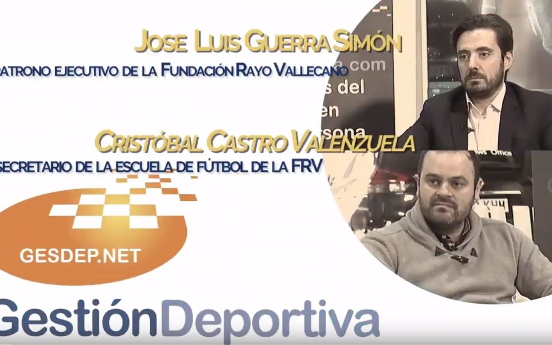 Charlas Gestión Deportiva: Fundación Rayo Vallecano